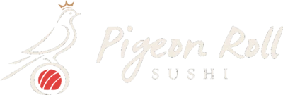 Pigeon Roll Sushi